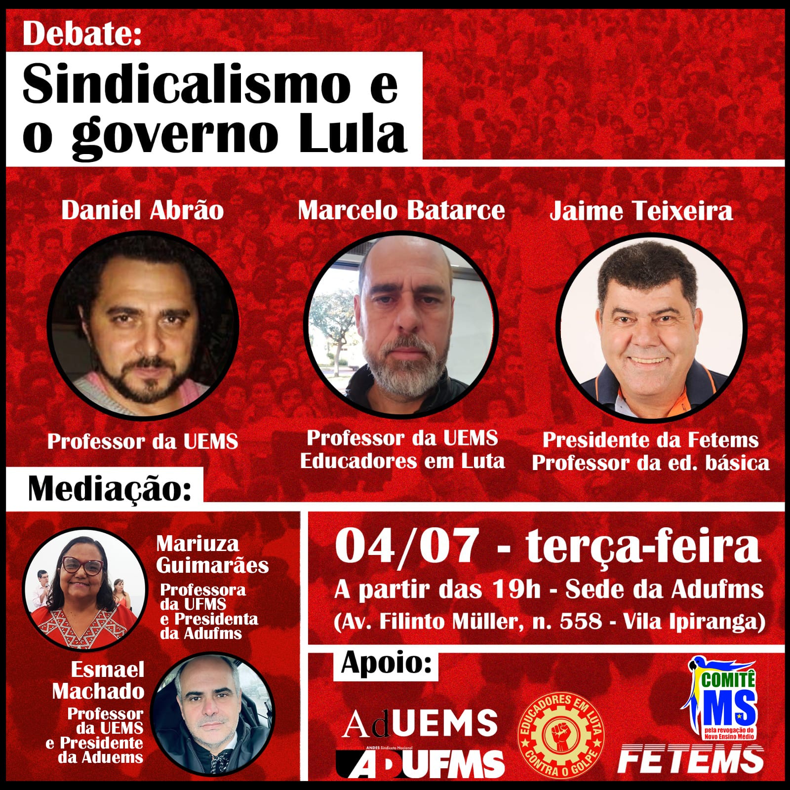 Sindicalismo e governo Lula serão debatidos nesta terça na Adufms