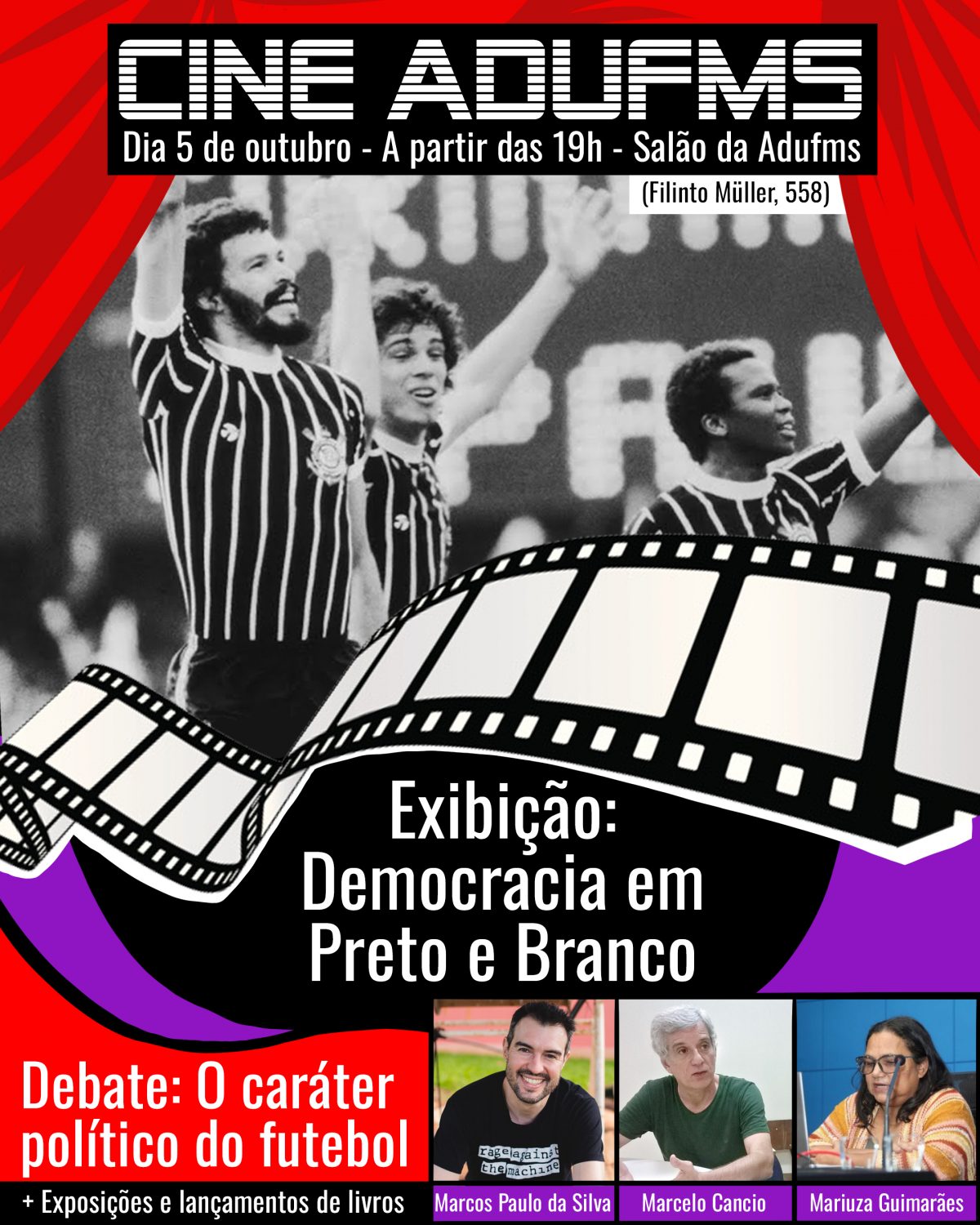 Cine Adufms estreia com “Democracia em Preto e Branco”, lançamento de livro e debate