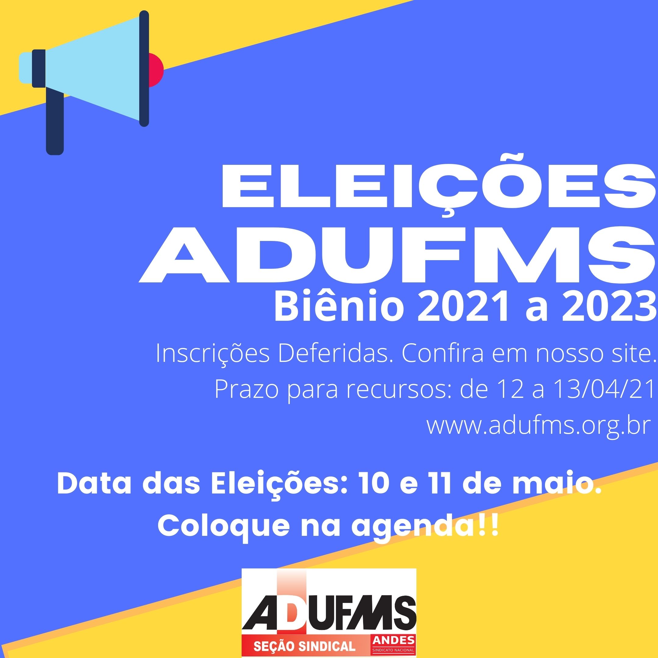 Inscrições deferidas para as Eleições ADUFMS-SS // Biênio 2021 – 2023
