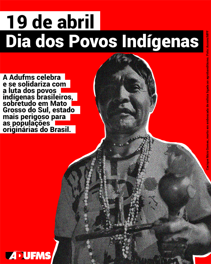 19 de abril: MS é estado mais violento contra povos indígenas no Brasil