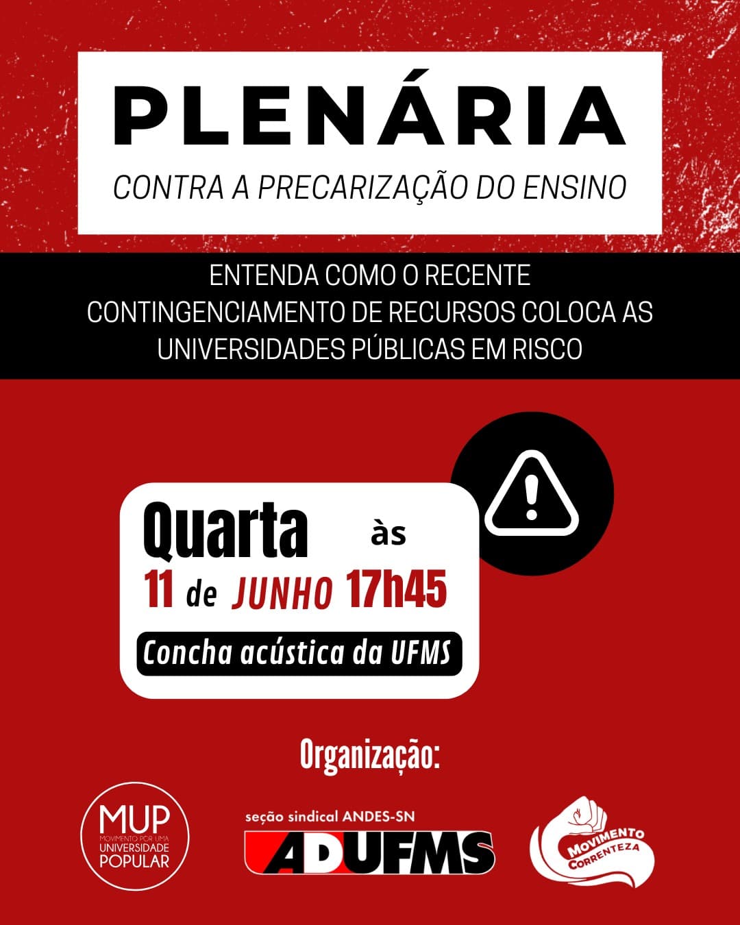 Plenária na UFMS debate precarização do ensino e cortes nas universidades públicas